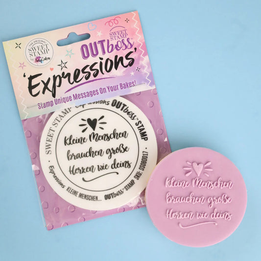 Kleine Menschen brauchen große Herzen wie deins Cookie Stamp Outboss by Sweet Stamp - Der Backmichgluecklich Online Shop